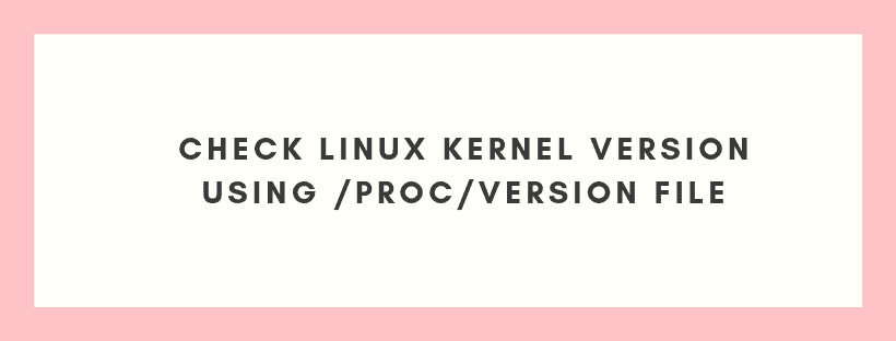 Best 3 Ways To Check Linux OS Version In Command Line 2
