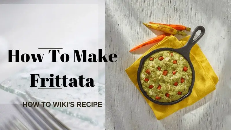 How to Make Frittata