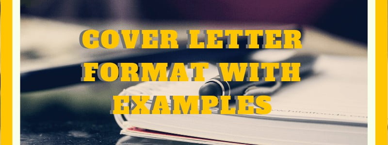 Cover Letter Format With Examples