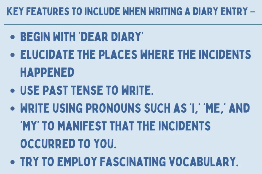 key features to include when writing a diary entry